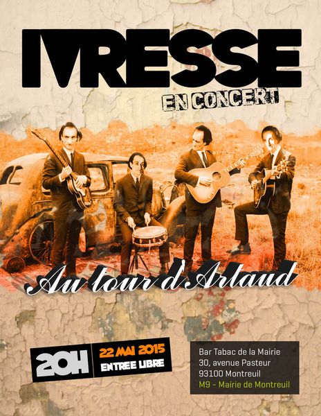 Teaser du prochain concert d'Ivresse, le 22 mai 2015