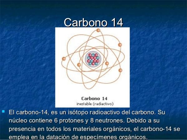 IMAGEN DONDE SE EXPLICA POR ESCRITO QUE ES EL CARBONO 14 Y PARA QUE SE EMPLEA EN SU USO