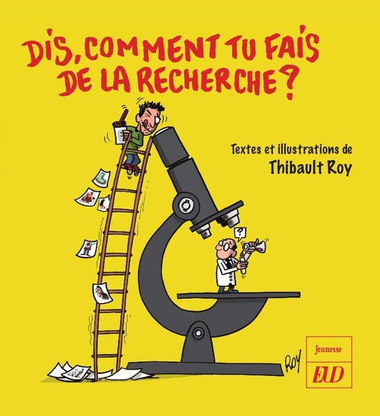 Dis, comment tu fais de la recherche ?