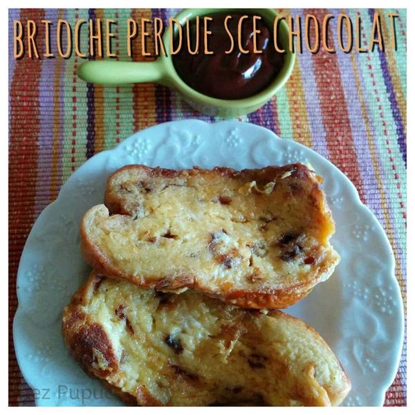 Brioche perdue & sa sauce au chocolat