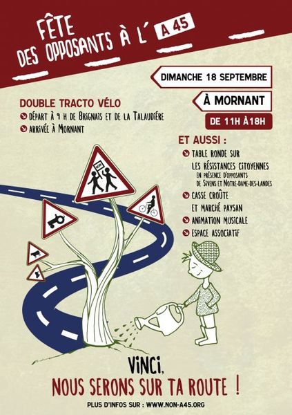 Contre l' A 45 le 18 septembre à MORNANT