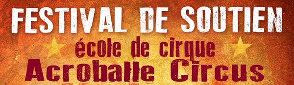 Festival de Soutien Acroballe Circus, Les Compagnies qui seront là...