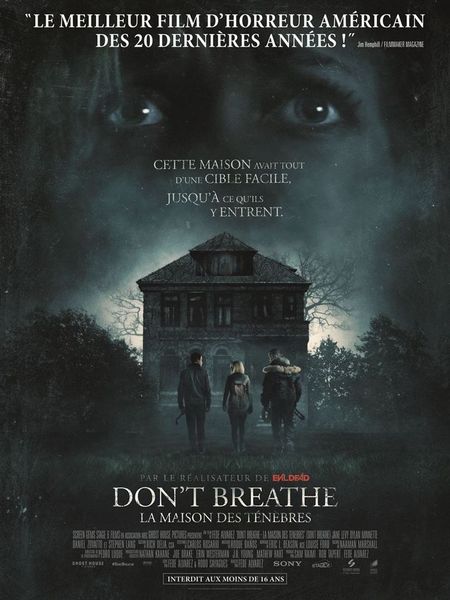 DON'T BREATHE : LA MAISON DES TENEBRES