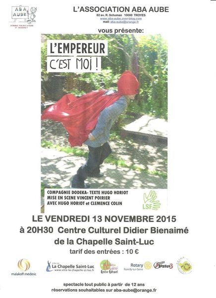 Pièce de théâtre: "L'Empereur, c'est moi"