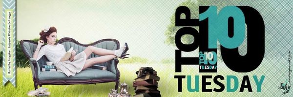Top Ten Tuesday #1