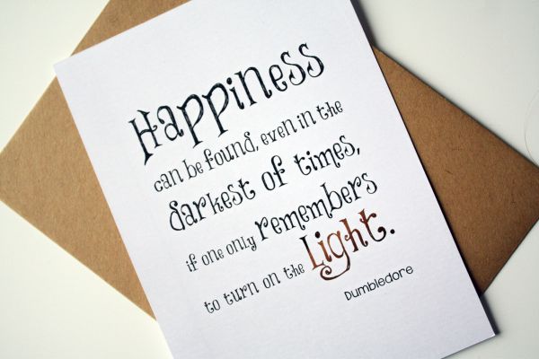 harry potter quote Dumbledore happiness can be found ...