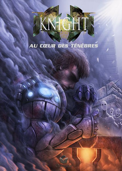 Knight - Au cœur des ténèbres