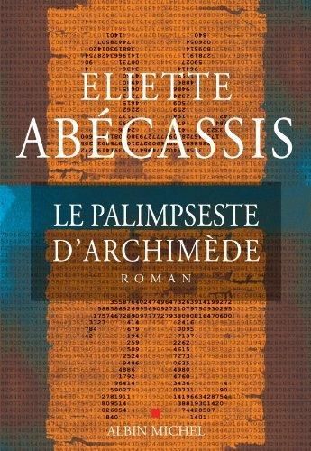 Le palimpseste d'Archimède d'Eliette Abécassis