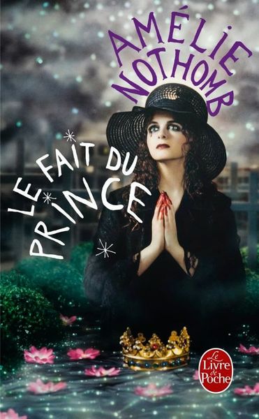 Le fait du Prince d'Amélie Nothomb