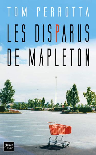 Les Disparus de Mapleton de Tom Perrotta