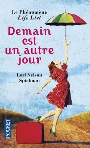 Demain est un autre jour de Lori Nelson Spielman