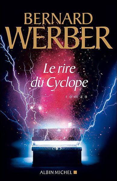 Le rire du cyclope de Bernard Werber