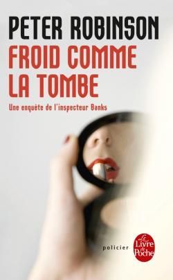 Froid comme la tombe de Peter Robinson