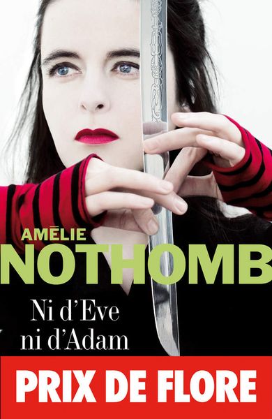Ni d'Eve ni d'Adam d'Amélie Nothomb