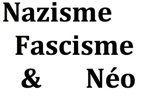 Nazisme, fascisme et néo