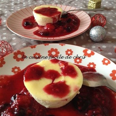 Flan à la ricotta, coulis de fruits rouge