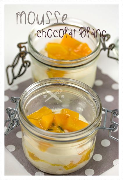 Mousses exotiques au chocolat blanc