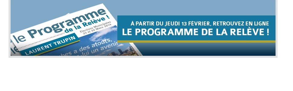 Présentation du Programme de La Relève ! avec Laurent Trupin Mercredi 12 février à 20h00 à l’école Léon Bourgeois A