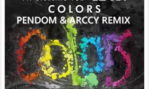 Remix : Tritonal & Paris Blohm feat Sterling Fox - Colors (Pendom & Arccy Remix)