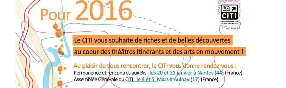 Le CITI au coeur des Théâtres Itinérants en 2016 !