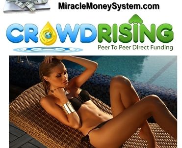 Make A Big Income Stream With CROWD RISING!