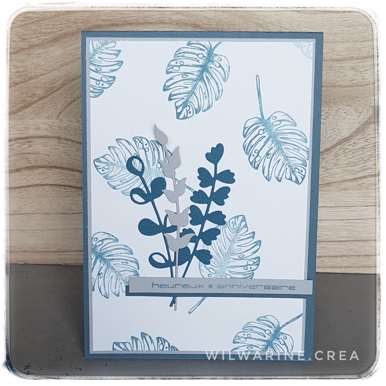 carte d'anniversaire, feuillages, bleu et gris, simply graphic, scrapplaisir, stampin up
