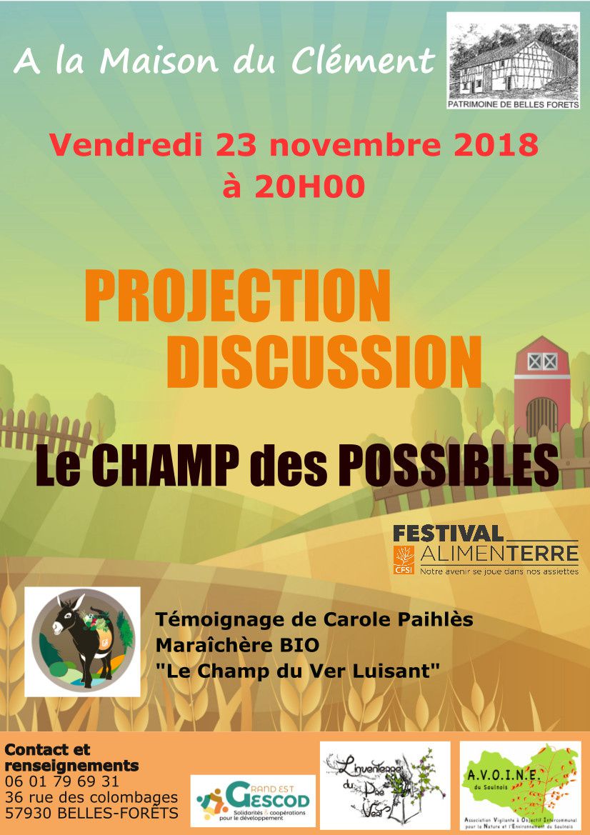 BELLES FORETS ( 57930 )  projection débat dans le cadre du festival Alimenterre le 23 novembre 