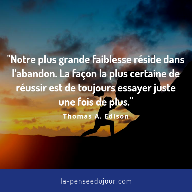 Pour Reussir Il Faut Toujours Essayer La Pensee Du Jour Pour Reussir Il Faut Toujours Essayer La Pensee Du Jour