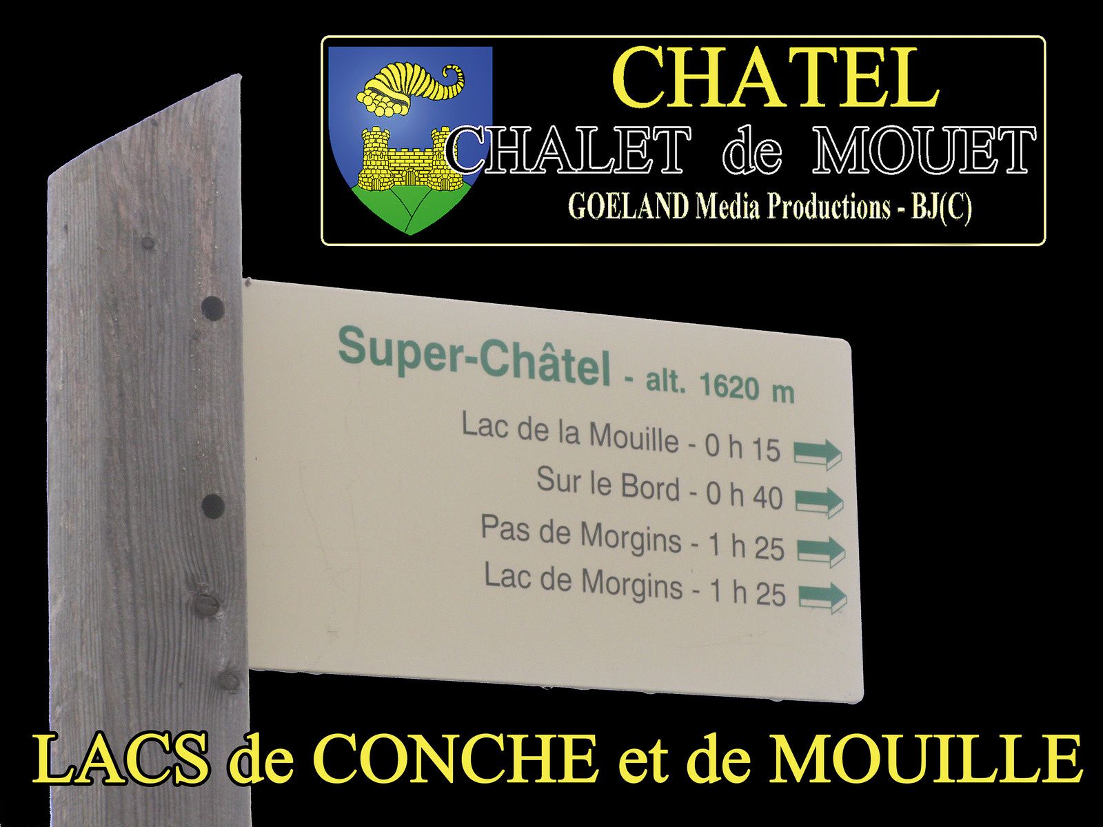 châlet de MOUET lac des CONCHES