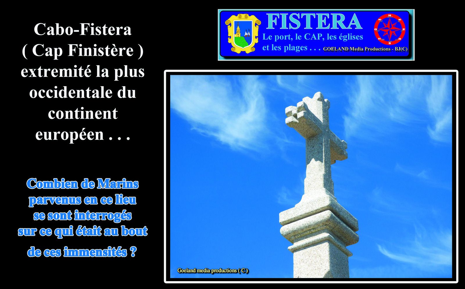 CABO-FISTERA ( Galicia - Espana ) - Cap finistére - Fin du CHEMIN de Saint Jacques de Compostelle