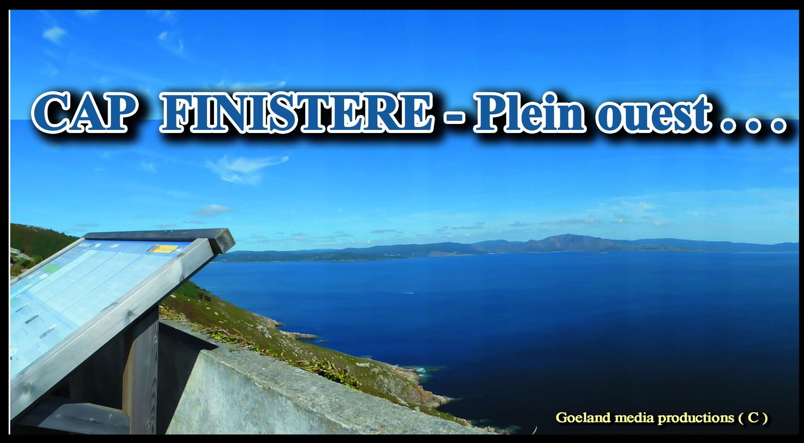 CABO-FISTERA ( Galicia - Espana ) - Fin du cjemin de saint jacques de Compostelle
