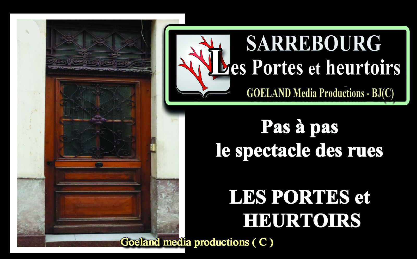SARREBOURG au fil des rues ( Moselle ) - région GRAND EST - flâneries mosellannes