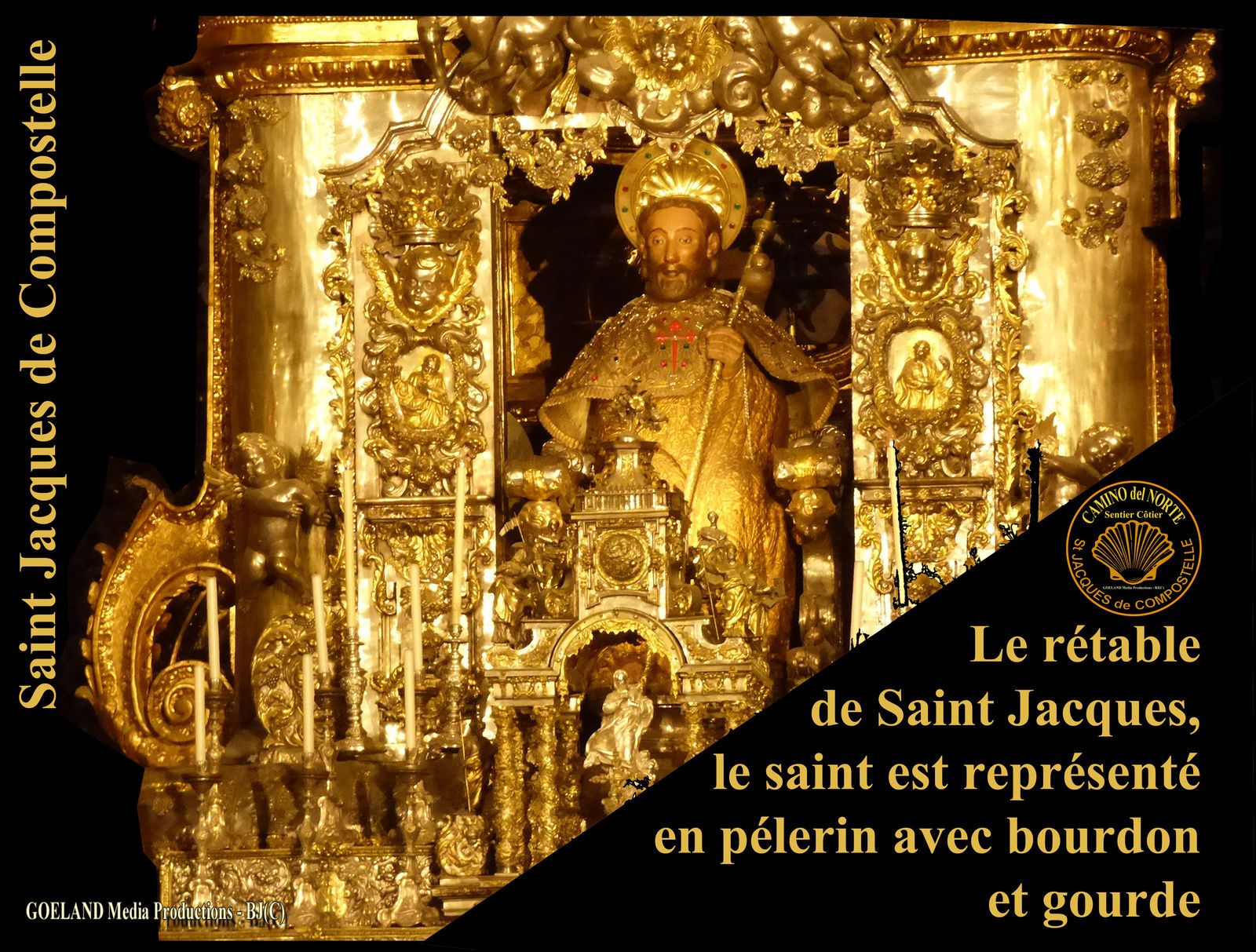 Le Rétable de Saint Jacques de Compostelle ( Galice ) Espana