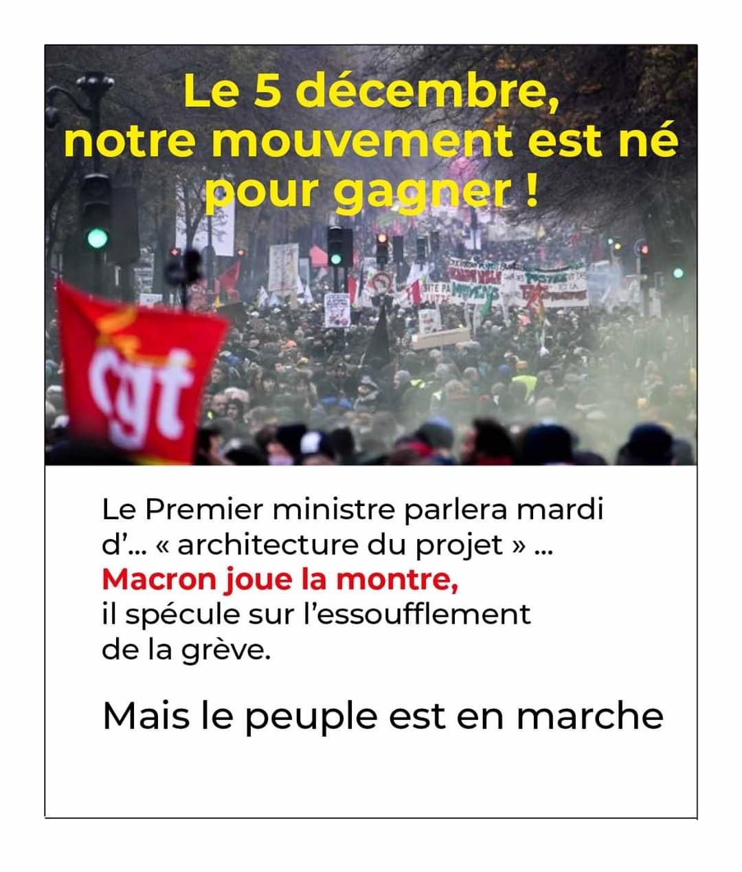 Le 5 décembre, notre mouvement est né pour gagner !