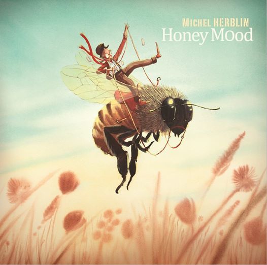 Nouveau CD Michel Herblin : Honey Mood