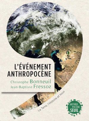Climat et effondrement, entretien avec Christophe Bonneuil