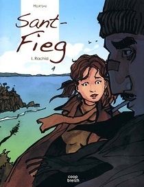 Stéphane Heurteau : Sant-Fieg – tome 1: Rachid (Coop-Breizh, 2013)