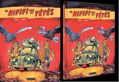 Lebrun et Pinard : Du rififi chez les yéyés (Éd.Paquet, 2013)