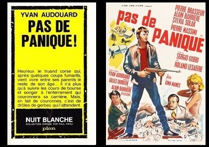Yvan Audouard : Pas de panique (Éd.Plon, 1963)