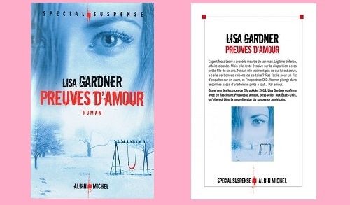 Lisa Gardner : Preuves d'amour (Albin Michel Spécial Suspense 2013)