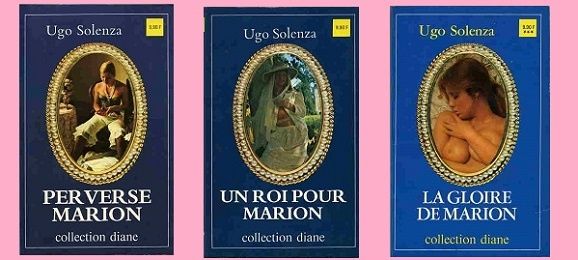 Ugo Solenza : les 15 aventures de Marion l'Irlandaise (G.J.Arnaud)