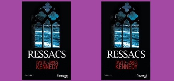 David-James Kennedy : Ressacs (Fleuve Éditions, 2014)