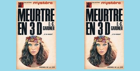 Erle Stanley Gardner : Meurtre en 3 D (Un Mystère, 1970)