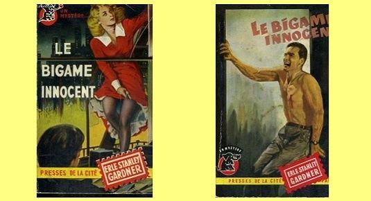 Erle Stanley Gardner : Le bigame innocent (Un Mystère, 1950)