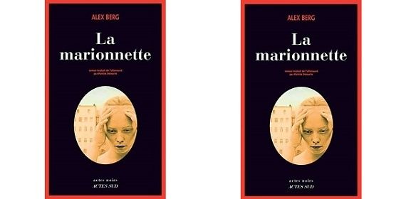 Alex Berg : La marionnette (Actes Noirs, 2014)