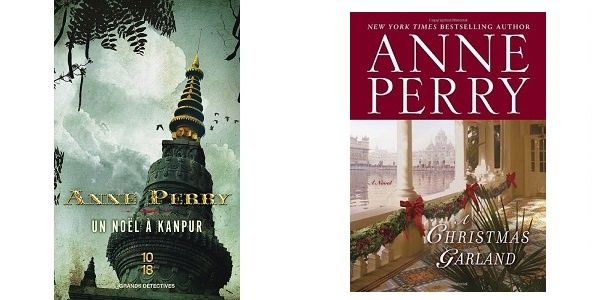 Anne Perry : Un Noël à Kanpur (Éditions 10-18, 2014)