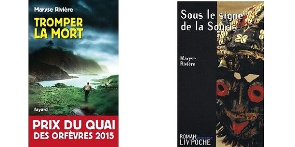 Prix du quai des Orfèvres 2015 - Maryse Rivière : &quot;Tromper la mort&quot;