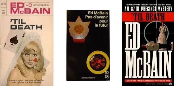 Ed McBain : Pas d'avenir pour le futur (Un Mystère, 1960)