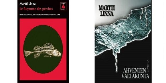 Martti Linna : Le royaume des perches (Babel Noir, 2015)