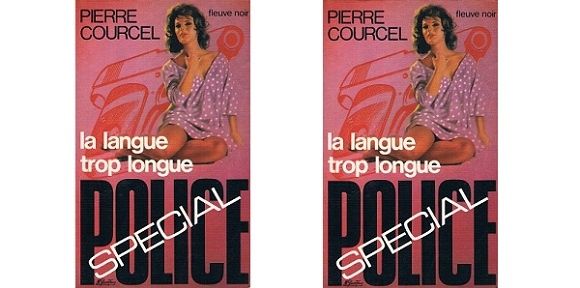 Pierre Courcel : La langue trop longue (Fleuve Noir, 1977)